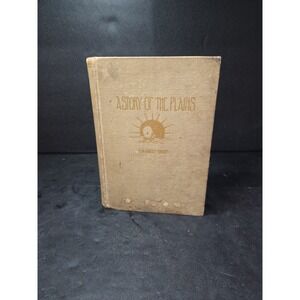A Story of the Plains by Eva Bailey Short, Vintage 1921 Hardcover, Literature‎